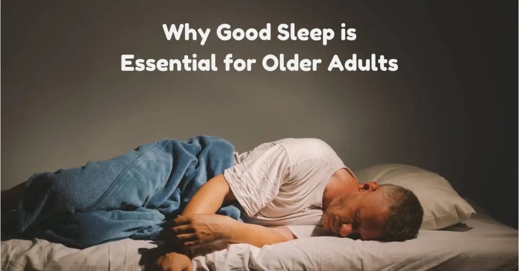 नींद और कामकाजी दिमाग: वरिष्ठों के लिए अच्छी नींद क्यों ज़रूरी है (Sleep and the Working Brain: Why Good Sleep is Essential for Older Adults)